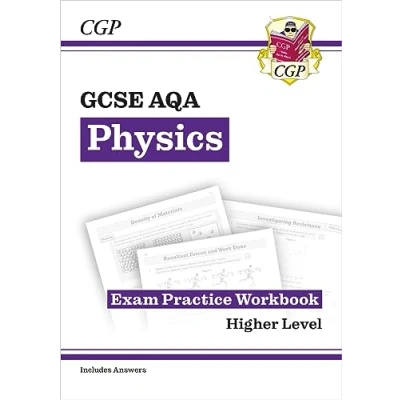 Abbildung von GCSE Physics AQA Exam Practice Workbook Higher (includes answers) (CGP Physics)