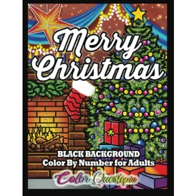Abbildung von Merry Christmas Color by Number for Adults BLACK BACKGROUND: Festive Holiday Coloring Book with Santa, Snowmen, Reindeer, Elves, Trees and More!