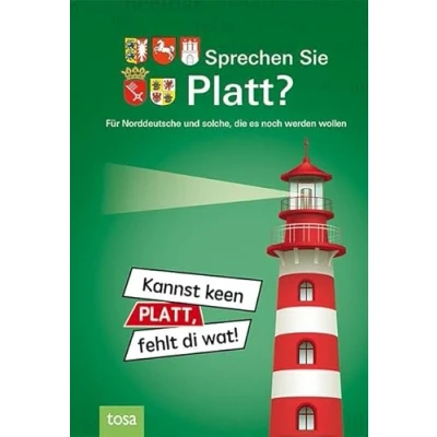 Abbildung von Sprechen Sie Platt?: Für Norddeutsche und solche, die es noch werden wollen