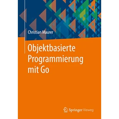 Abbildung von Objektbasierte Programmierung mit Go