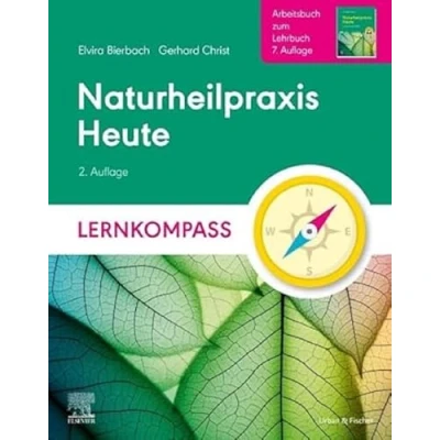 Abbildung von Naturheilpraxis Heute Lernkompass Arbeitsbuch zum Lehrbuch 7. Auflage