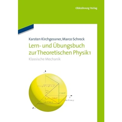 Abbildung von Lern und Übungsbuch zur Theoretischen Physik 1.: Klassische Mechanik