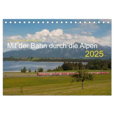 Abbildung von Mit der Bahn durch die Alpen (Tischkalender 2025 DIN A5 quer), CALVENDO Monatskalender