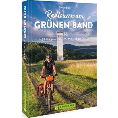 Abbildung von Deutsch Deutscher Radweg Radtouren am Grünen Band: In 32 Etappen von Tschechien bis zur Ostsee