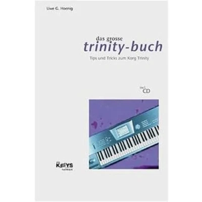 Abbildung von Das Große Trinity Buch &quot;Tips und Tricks zum Korg Trinity&quot;: Tipps