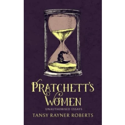 Abbildung von Pratchett&#039;s Women: Unauthorised Essays on Female Characters of the Discworld