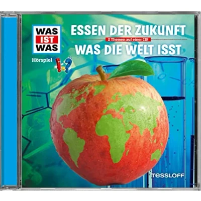 Abbildung von Folge 62: Essen der Zukunft / Was die Welt isst