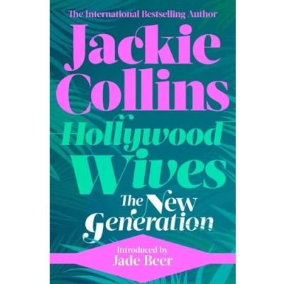 Abbildung von Hollywood Wives: The New Generation: introduced by Jade Beer