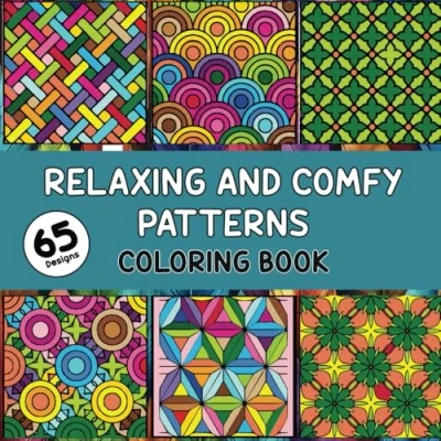 Abbildung von Relaxing and Comfy Patterns: Adult Coloring Book Bold Easy for Patterns Simple Cozy Mandalas