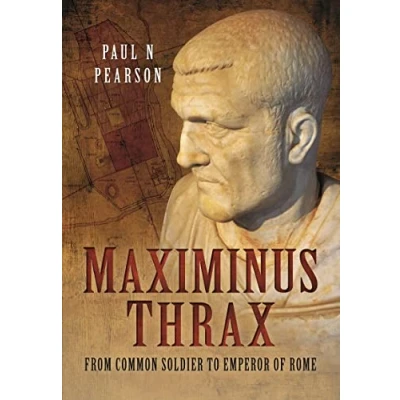 Abbildung von Maximinus Thrax: From Common Soldier to Emperor of Rome