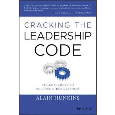 Abbildung von Cracking the Leadership Code: Three Secrets to Building Strong Leaders