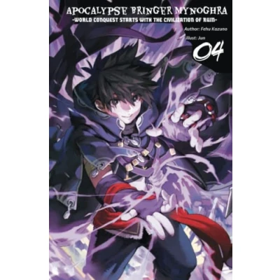 Abbildung von Apocalypse Bringer Mynoghra: World Conquest Starts with the Civilization of Ruin, Vol.4