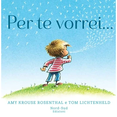 Abbildung von Per te vorrei.... Ediz. a colori (Mini albi illustrati)