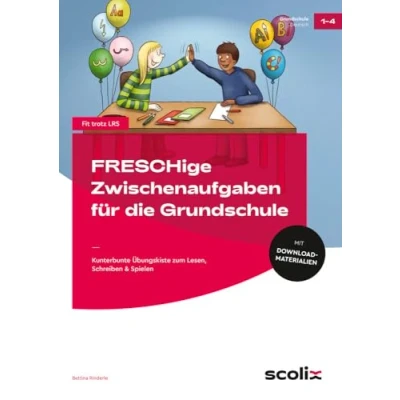 Abbildung von FRESCHige Zwischenaufgaben für die Grundschule: Kunterbunte Übungskiste zum Lesen, Schreiben &amp; Spielen (1. bis 4. Klasse)