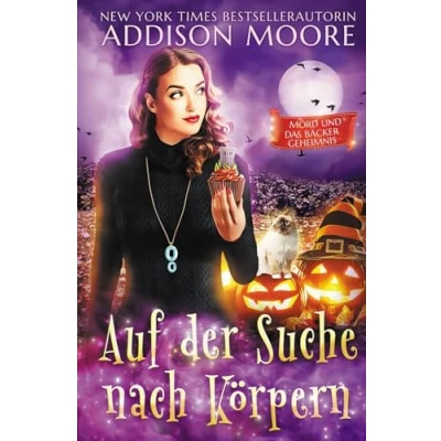 Abbildung von Auf der Suche Nach Körpern (Mord und das bäcker geheimnis, Band 2)
