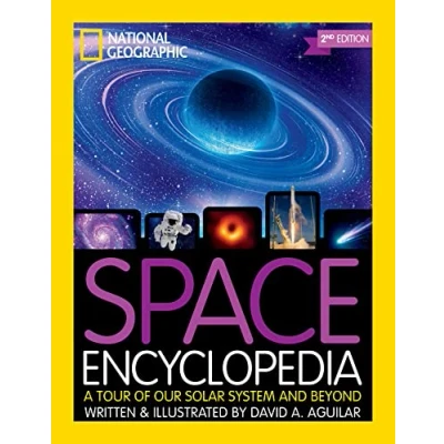 Abbildung von Space Encyclopedia, 2nd Edition: A Tour of Our Solar System and Beyond