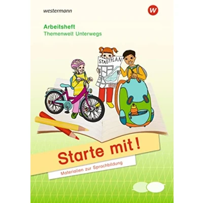 Abbildung von Starte mit! Materialien zur Sprachbildung: Arbeitsheft Unterwegs