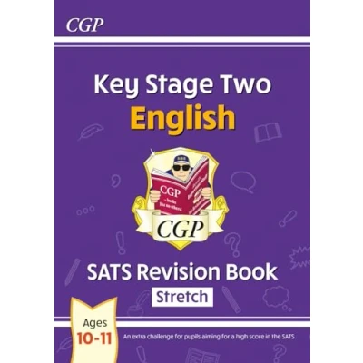Abbildung von KS2 English SATS Revision Book: Stretch Ages 10 11 (for the 2025 tests) (CGP Higher)