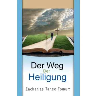 Abbildung von Der Weg Heiligung (Der Christliche Weg, Band 4)
