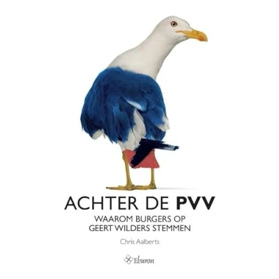 Abbildung von Achter de PVV: waarom burgers op Geert Wilders stemmen