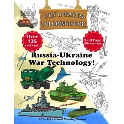 Abbildung von Russia Ukraine War Technology: Full Page Original Illustrations and Over 125 Cool Facts!