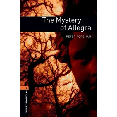 Abbildung von The Mystery of Allegra: Reader. Text in English. 7. Schuljahr, Stufe 2 (Oxford Bookworms Library, Stage 2)