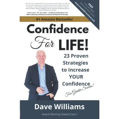 Abbildung von Confidence for Life!: 23 Proven Strategies to Improve YOUR Confidence, Greater Success!