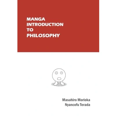 Abbildung von Manga Introduction to Philosophy: An Exploration of Time, Existence, the Self, and Meaning Life