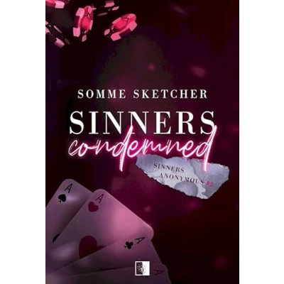 Abbildung von Sinners Anonymous: Anonymous Tom 2 (2) (Sinners Condemned, Band 2)