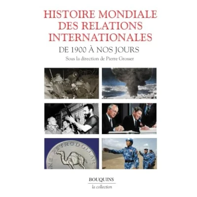 Abbildung von Histoire mondiale Des relations internationales 1900 à nos jours: De jours