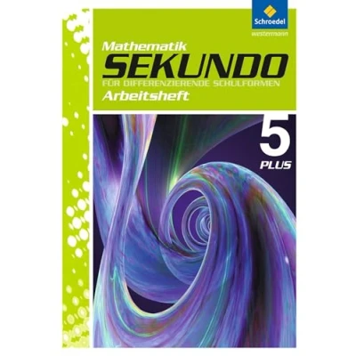 Abbildung von Sekundo: Mathematik für differenzierende Schulformen Ausgabe 2009: Arbeitsheft 5 Plus mit Lösungen (Sekundo Schulformen: 2009 das 5. und 6.Schulahr)