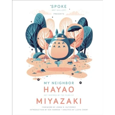 Abbildung von My Neighbor Hayao: Art Inspired by the Films of Miyazaki