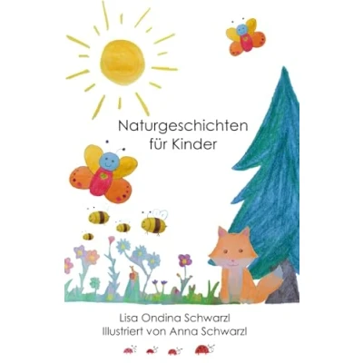 Abbildung von Naturgeschichten für Kinder (Naturgeschichten die der neuen Zeit)