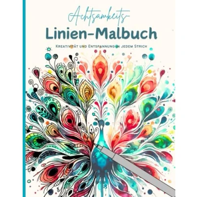 Abbildung von Achtsamkeits Linien Malbuch: Kreatives Malbuch für Erwachsene Das umgedrehte Achtsamkeit und Entspannung