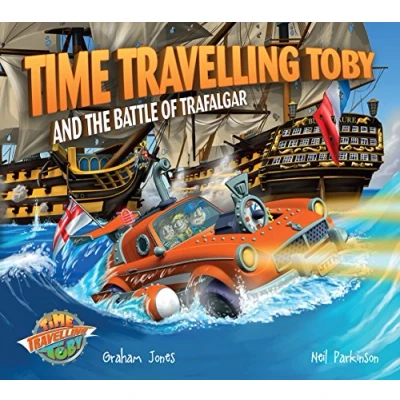 Abbildung von Time Travelling Toby and The Battle of Trafalgar
