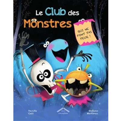 Abbildung von Le club des monstres qui ne font pas peur !