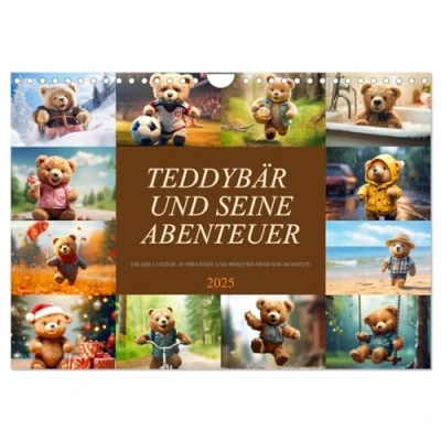 Abbildung von Teddybär und seine Abenteuer (Wandkalender 2025 DIN A4 quer), CALVENDO Monatskalender