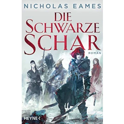Abbildung von Die schwarze Schar: Roman (Könige der Finsternis, Band 2)