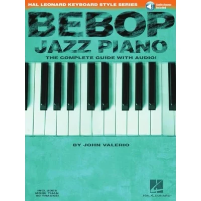 Abbildung von Bebop Jazz Piano Pf Book (Hal Leonard Keyboard Style): The Complete Guide
