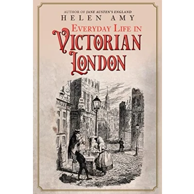 Abbildung von Everyday Life in Victorian London