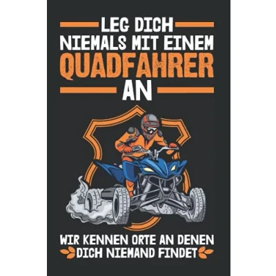 Abbildung von Quadfahrer Notizbuch: Quad fahren ATV Biker Geschenk / 6x9 Zoll 120 linierte Seiten