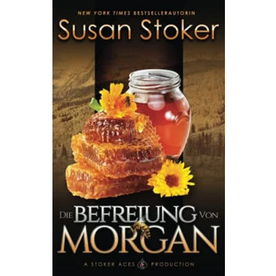 Abbildung von Die Befreiung von Morgan (Die Mountain Mercenaries, Band 3)