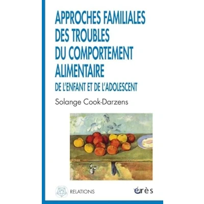 Abbildung von Approches familiales des troubles du comportement alimentaire de l&#039;enfant et l&#039;adolescent