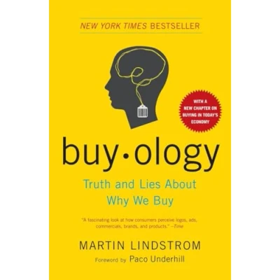 Abbildung von Buyology: Truth and Lies About Why We Buy