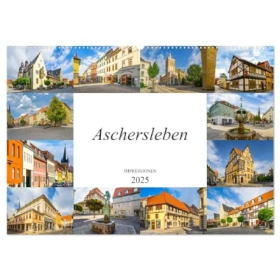 Abbildung von Aschersleben Impressionen (Wandkalender 2025 DIN A2 quer), CALVENDO Monatskalender