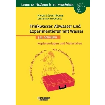 Abbildung von Lernen an Stationen in der Grundschule Bisherige Ausgabe: 3./4. Schuljahr Trinkwasser, Abwasser und Experimentieren mit Wasser: Kopiervorlagen Materialien