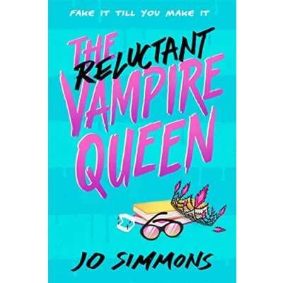 Abbildung von The Reluctant Vampire Queen: a laugh out loud teen read