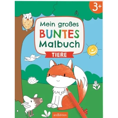 Abbildung von Mein großes buntes Malbuch Tiere: Ab 3 Jahren Ausmalen mit farbigen Hintergründen