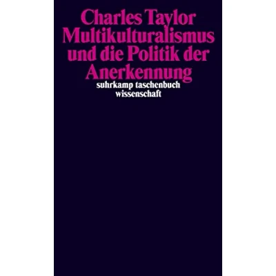 Abbildung von Multikulturalismus und die Politik der Anerkennung (suhrkamp taschenbuch wissenschaft)