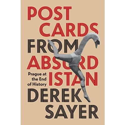 Abbildung von Postcards from Absurdistan: Prague at the End of History